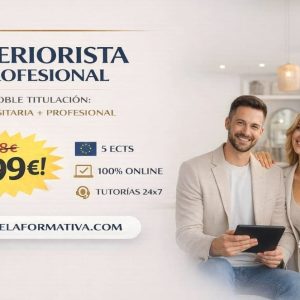 DOBLE TITULACIÓN ~ UNIVERSITARIA + PROFESIONAL: INTERIORISMO (5 ECTS) + INTERIORISTA PROFESIONAL