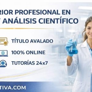 TÉCNICO SUPERIOR PROFESIONAL EN LABORATORIO Y ANÁLISIS CIENTÍFICO