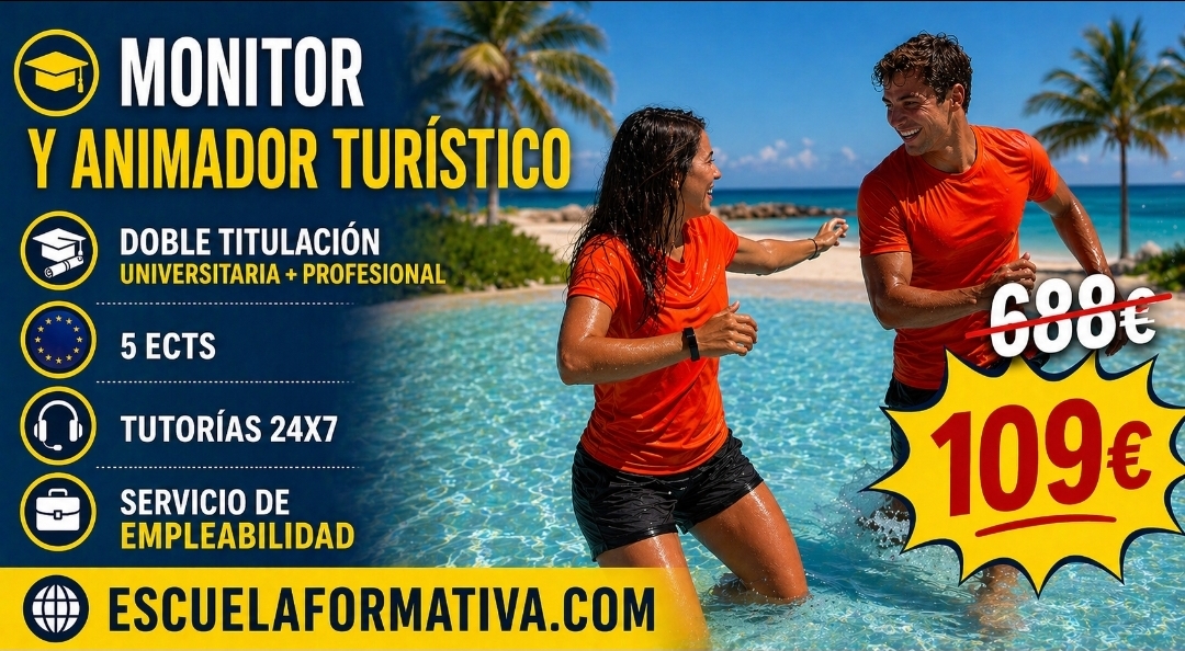 DOBLE TITULACIÓN ~ UNIVERSITARIA + PROFESIONAL: ACTIVIDADES DE OCIO Y TIEMPO LIBRE (5 ECTS) + MONITOR Y ANIMADOR TURÍSTICO PROFESIONAL