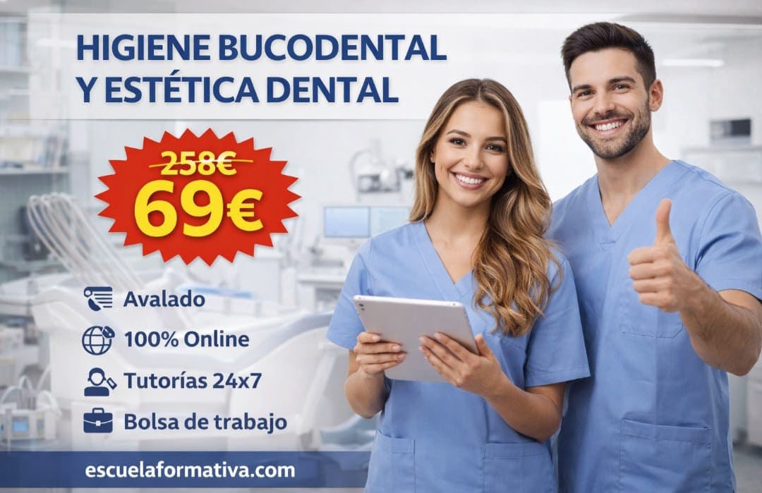 TÉCNICO PROFESIONAL EN HIGIENE BUCODENTAL Y ESTÉTICA DENTAL AVANZADA