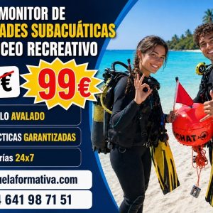 MONITOR DE ACTIVIDADES SUBACUATICAS Y BUCEO RECREATIVO