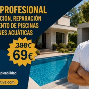 TÉCNICO PROFESIONAL EN CONSTRUCCIÓN, REPARACIÓN y MANTENIMIENTO DE PISCINAS E INSTALACIONES ACUÁTICAS