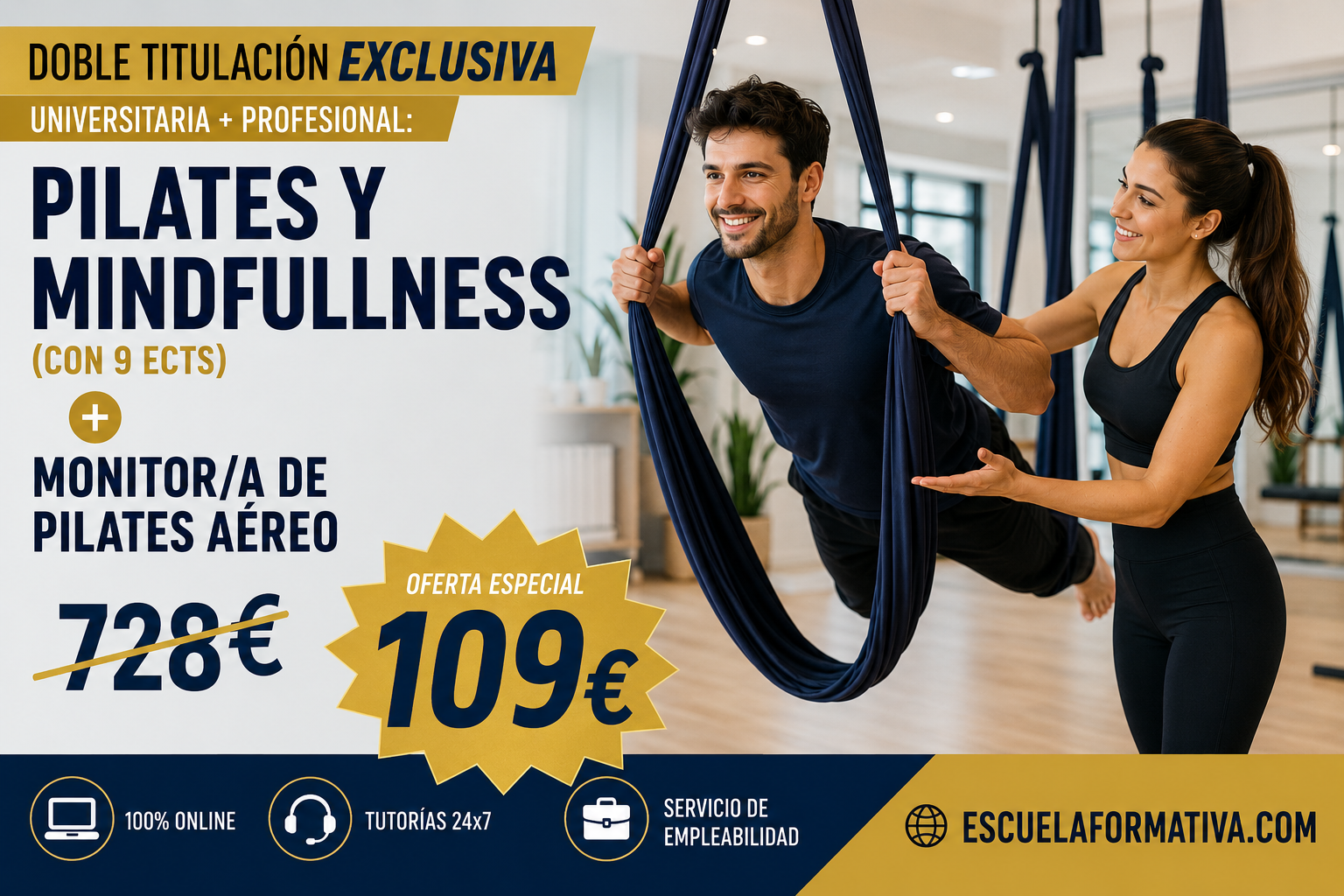 DOBLE TITULACIÓN ~ UNIVERSITARIA + PROFESIONAL: PILATES Y MINDFULLNESS (9 ECTS) + MONITOR DE PILATES AÉREO