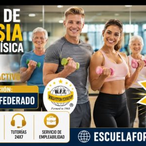 MONITOR DE GIMNASIA Y ACTIVIDAD FÍSICA PARA MAYORES, TERCERA EDAD Y ENVEJECIMIENTO ACTIVO ~ DOBLE TITULACIÓN: FEDERATIVA (HOMOLOGADA WFF) + PROFESIONAL