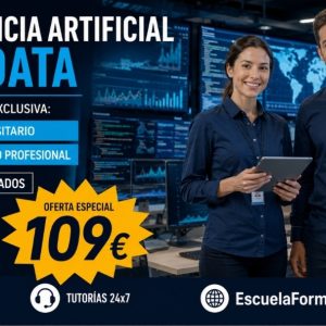 DOBLE TITULACIÓN ~ UNIVERSITARIA + PROFESIONAL: INTELIGENCIA ARTIFICIAL Y BIG DATA (8 ECTS) + TÉCNICO SUPERIOR PROFESIONAL EN INTELIGENCIA ARTIFICIAL Y BIG DATA