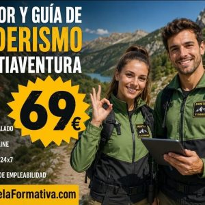 MONITOR Y GUÍA DE SENDERISMO Y MULTIAVENTURA