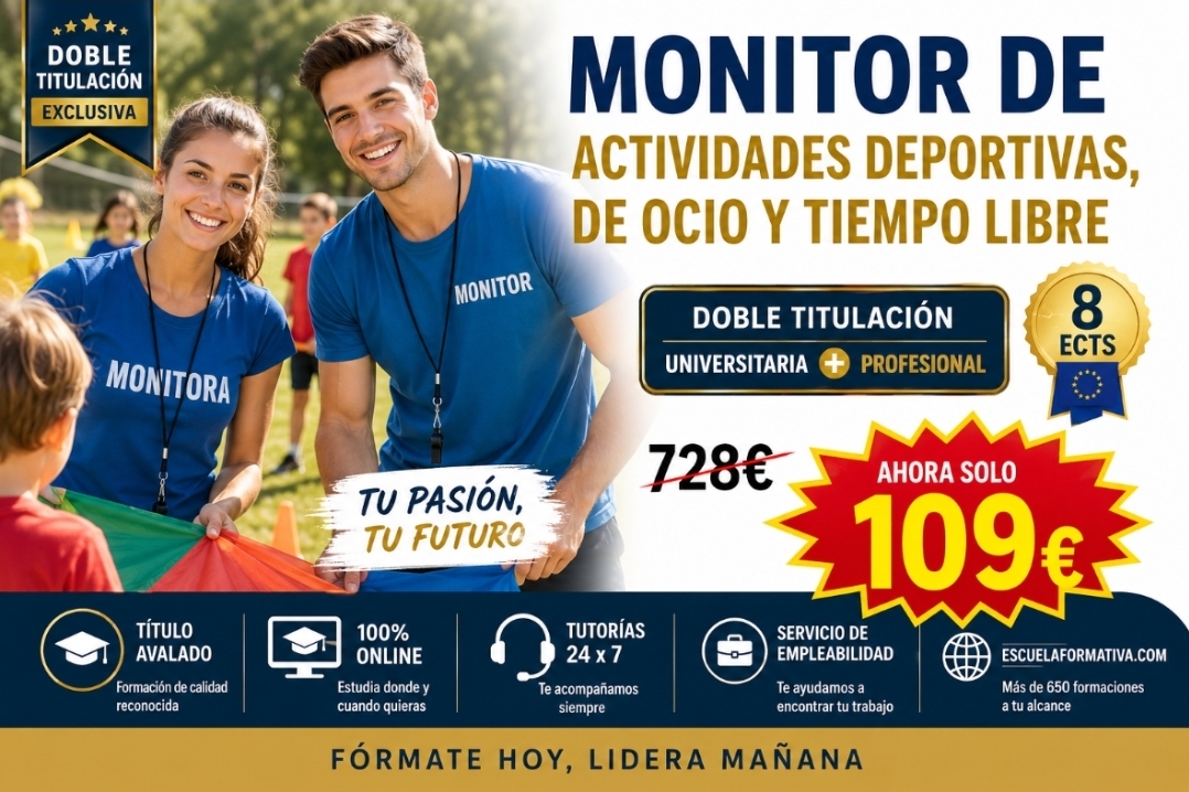 DOBLE TITULACIÓN ~ UNIVERSITARIA + PROFESIONAL: ACTIVIDADES DEPORTIVAS, DE OCIO Y TIEMPO LIBRE (8 ECTS) + TÉCNICO PROFESIONAL EN ACTIVIDADES DEPORTIVAS, DE OCIO Y TIEMPO LIBRE