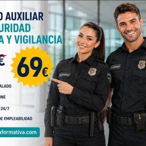 TÉCNICO AUXILIAR EN SEGURIDAD PRIVADA Y VIGILANCIA