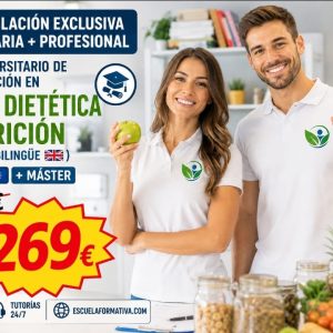 CURSO UNIVERSITARIO DE ESPECIALIZACIÓN EN SALUD, DIETÉTICA Y NUTRICIÓN (MODALIDAD BILINGÜE. 18 ECTS) + MÁSTER BILINGÜE EN SALUD, DIETÉTICA Y NUTRICIÓN (DOBLE TITULACIÓN)