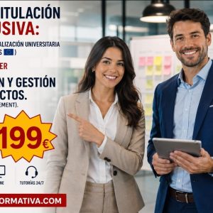 CURSO UNIVERSITARIO DE ESPECIALIZACIÓN EN DIRECCIÓN DE PROYECTOS Y GESTIÓN DE PROYECTOS AVANZADOS (15 ECTS) + MÁSTER EN DIRECCIÓN Y GESTIÓN DE PROYECTOS (DOBLE TITULACIÓN)
