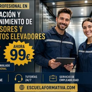 TÉCNICO PROFESIONAL EN INSTALACIÓN Y MANTENIMIENTO DE ASCENSORES Y APARATOS ELEVADORES