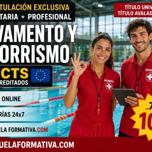 DOBLE TITULACIÓN ~ UNIVERSITARIA + PROFESIONAL: SALVAMENTO Y SOCORRISMO (10 ECTS) + TÉCNICO PROFESIONAL EN SOCORRISMO EN INSTALACIONES ACUÁTICAS Y MEDIOS NATURALES