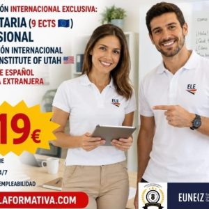 TRIPLE TITULACIÓN: UNIVERSITARIA ELE (9 ECTS) + TÉCNICO SUPERIOR PROFESIONAL ELE + CERTIFICACIÓN INTERNACIONAL USA