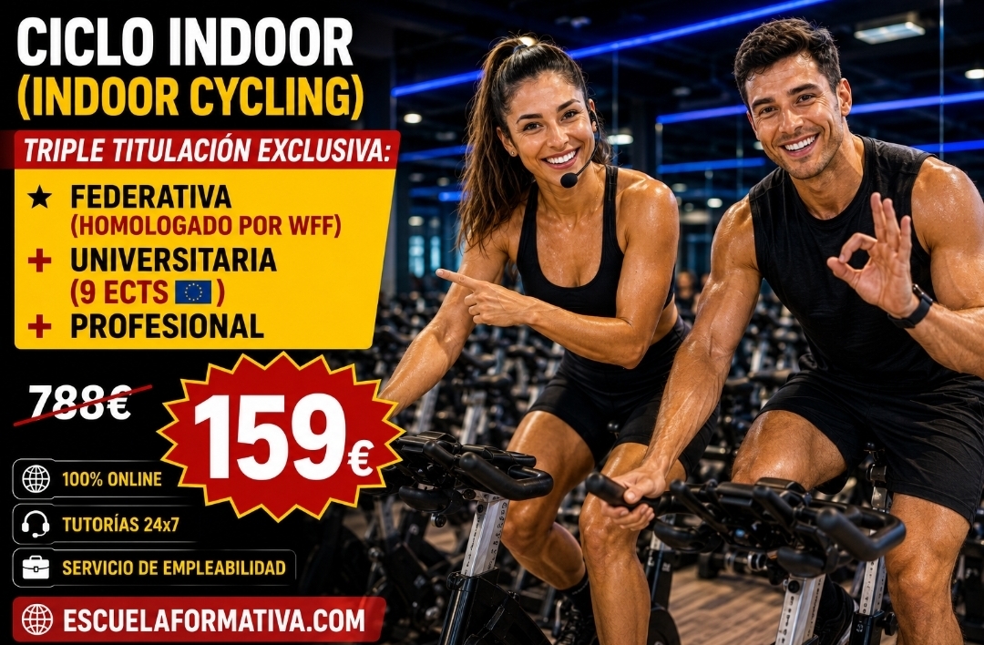 TRIPLE TITULACIÓN ~ FEDERATIVA + UNIVERSITARIA (9 ECTS) + PROFESIONAL: CICLO INDOOR (INDOOR CYCLING)