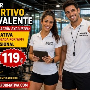 MONITOR DEPORTIVO POLIVALENTE: DOBLE TITULACIÓN EXCLUSIVA ~ FEDERATIVA+ PROFESIONAL