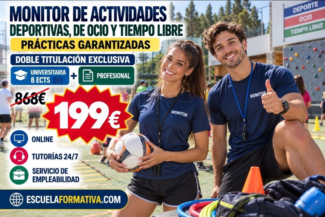 PRÁCTICAS GARANTIZADAS Y DOBLE TITULACIÓN ~ UNIVERSITARIA + PROFESIONAL: ACTIVIDADES DEPORTIVAS, DE OCIO Y TIEMPO LIBRE (8 ECTS) + MONITOR DEPORTIVO, DE OCIO Y TIEMPO LIBRE