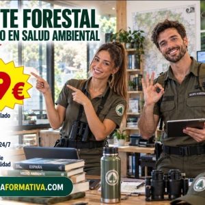 AGENTE FORESTAL Y EXPERTO EN SALUD AMBIENTAL
