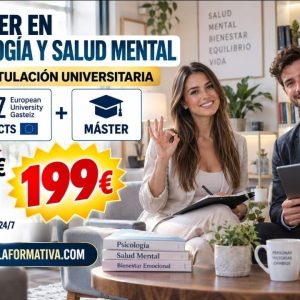 CURSO UNIVERSITARIO DE ESPECIALIZACIÓN EN PSICOLOGÍA Y SALUD MENTAL AVANZADA (15 ECTS) + MÁSTER EN PSICOLOGÍA Y SALUD MENTAL (DOBLE TITULACIÓN)