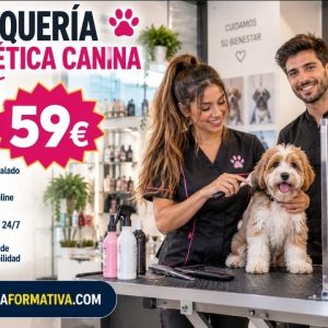 PELUQUERÍA Y ESTÉTICA CANINA PROFESIONAL