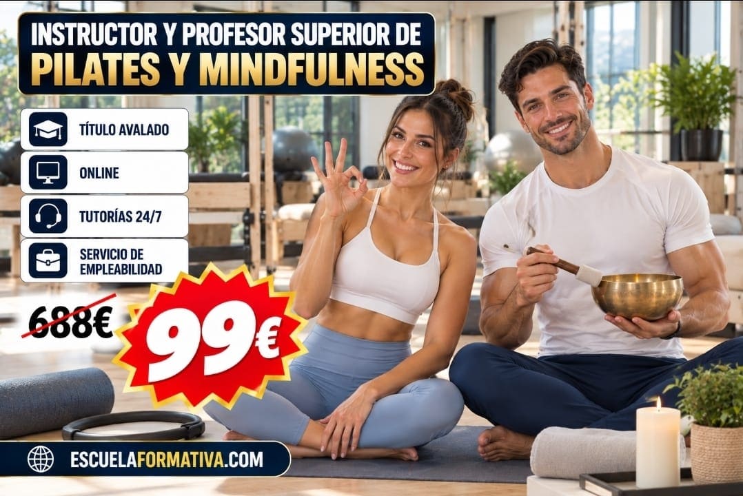 INSTRUCTOR Y PROFESOR SUPERIOR DE PILATES Y MINDFULNESS
