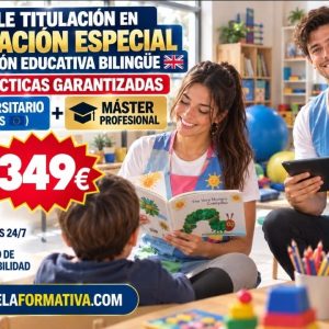 CURSO UNIVERSITARIO DE ESPECIALIZACIÓN EN EDUCACIÓN ESPECIAL E INCLUSIVA (MODALIDAD BILINGÜE. 17 ECTS) + MÁSTER EN EDUCACIÓN ESPECIAL E INCLUSIÓN EDUCATIVA (DOBLE TITULACIÓN) (Copy 2)
