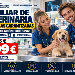 AUXILIAR DE VETERINARIA CON PRÁCTICAS GARANTIZADAS – DOBLE TITULACIÓN UNIVERSITARIA (5 ECTS) Y PROFESIONAL